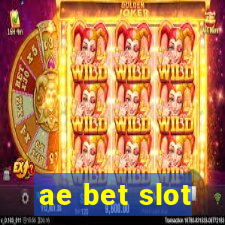 ae bet slot