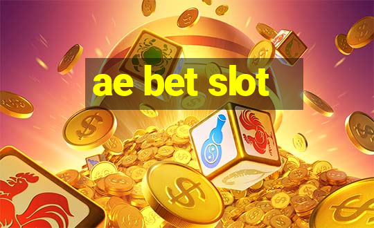 ae bet slot