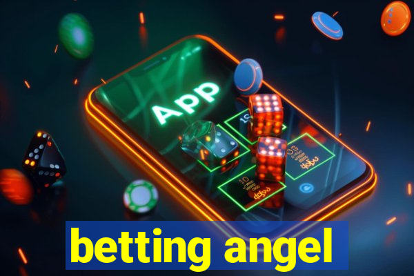 betting angel