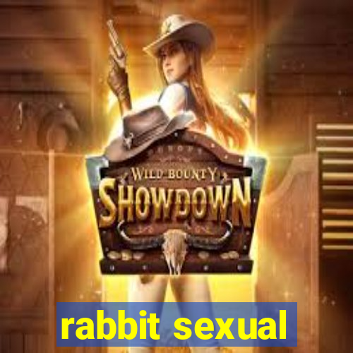 rabbit sexual