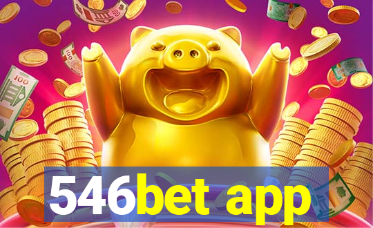 546bet app