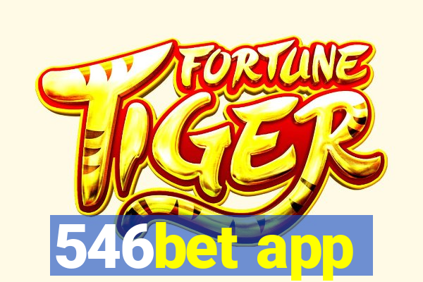 546bet app