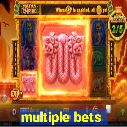 multiple bets