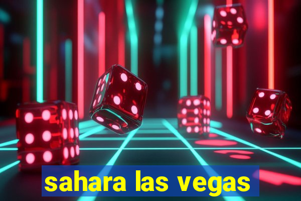 sahara las vegas