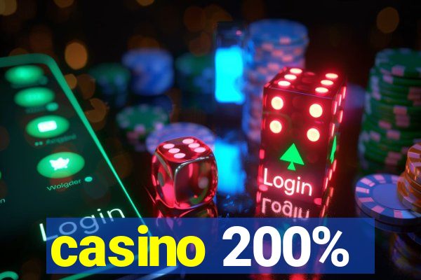 casino 200%