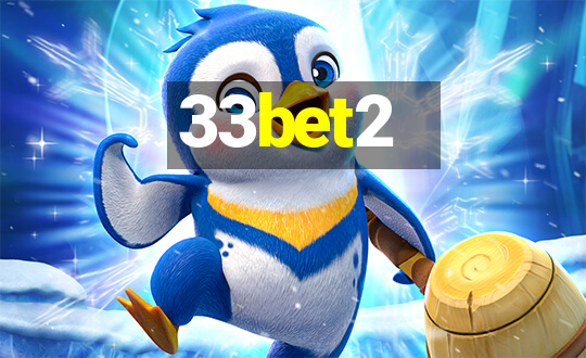 33bet2