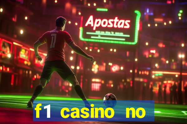 f1 casino no deposit bonus