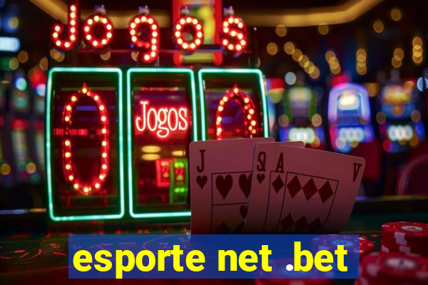 esporte net .bet