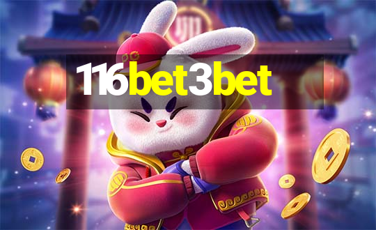 116bet3bet