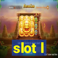 slot l