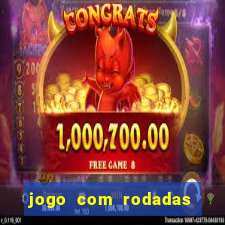 jogo com rodadas gratis sem deposito