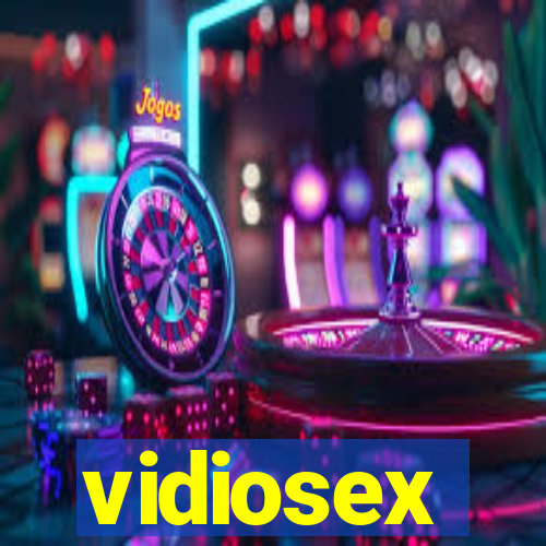 vidiosex