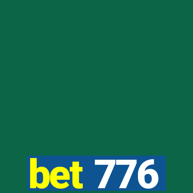 bet 776