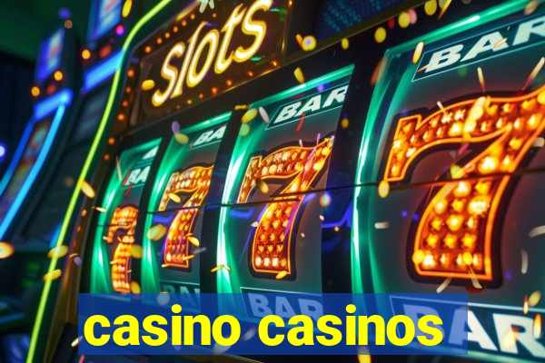 casino casinos