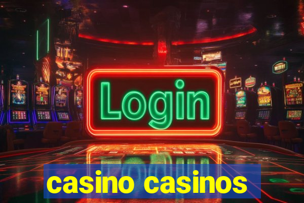 casino casinos