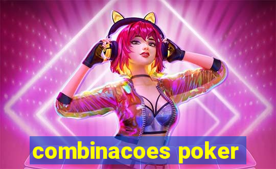 combinacoes poker