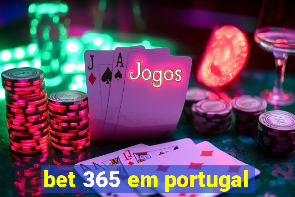 bet 365 em portugal