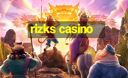 rizks casino