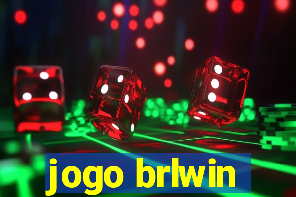 jogo brlwin