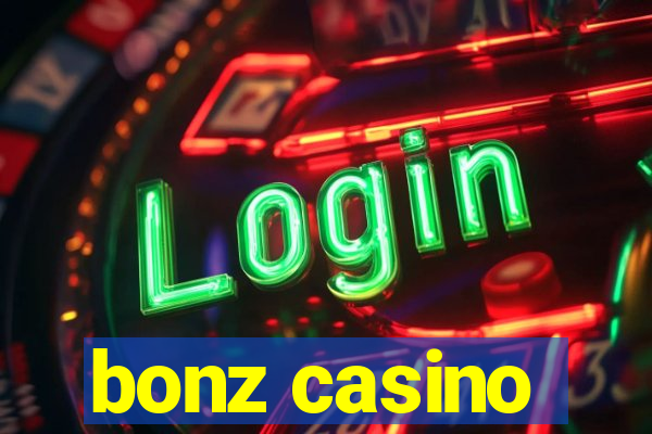 bonz casino