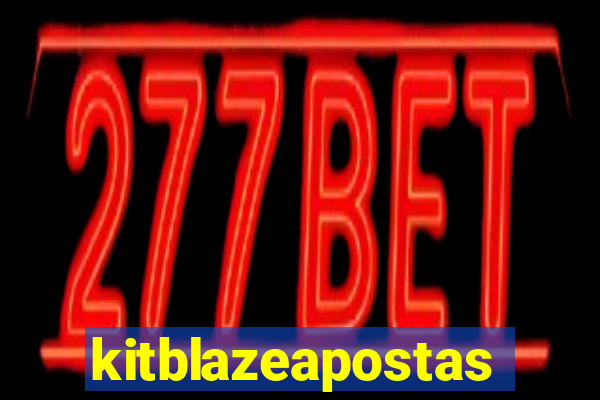 kitblazeapostas