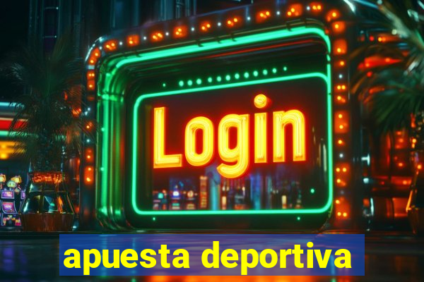 apuesta deportiva