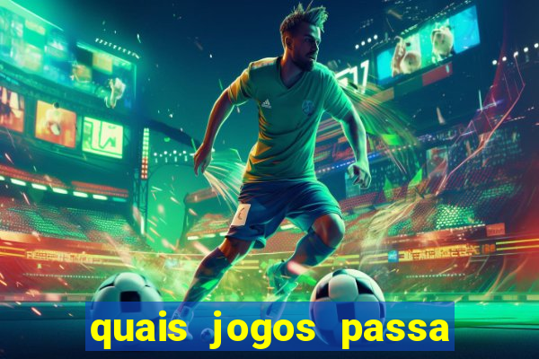 quais jogos passa na premiere