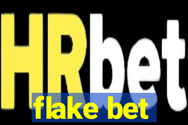 flake bet