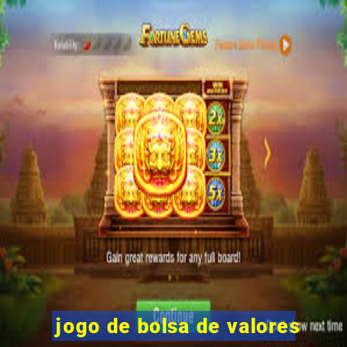 jogo de bolsa de valores