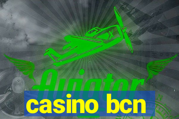 casino bcn