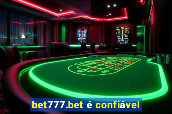 bet777.bet é confiável