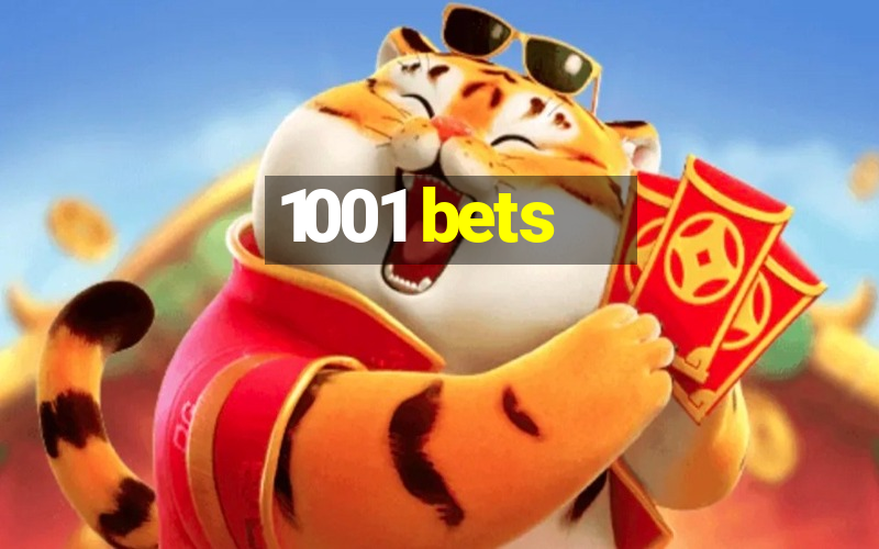 1001 bets