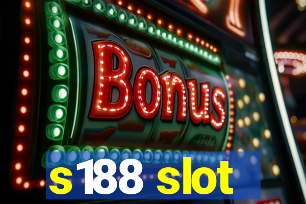 s188 slot