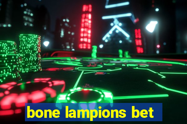 bone lampions bet