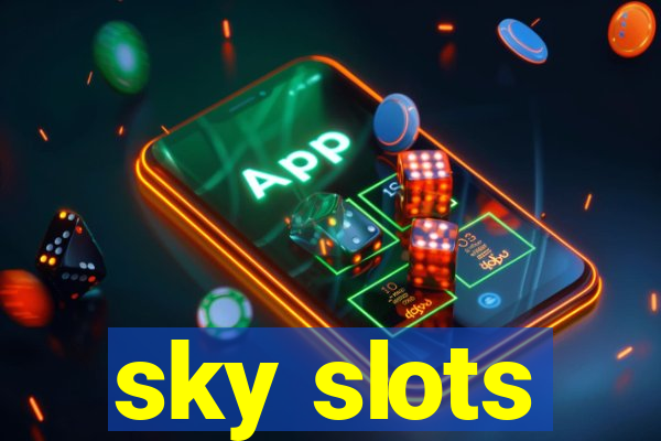 sky slots