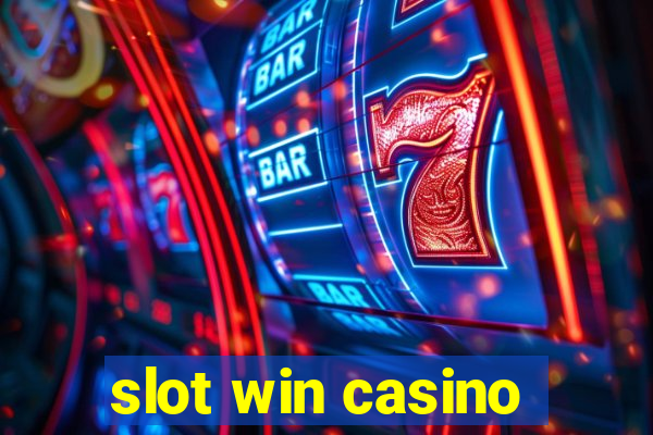 slot win casino