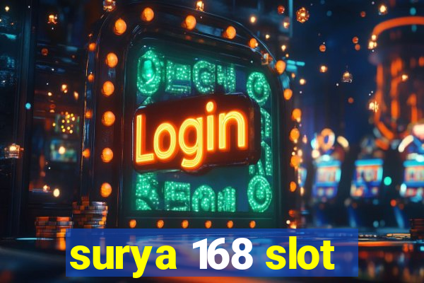 surya 168 slot