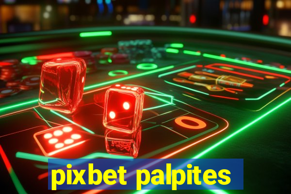 pixbet palpites