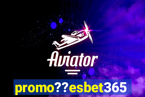 promo??esbet365