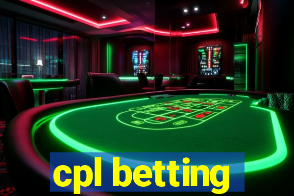 cpl betting