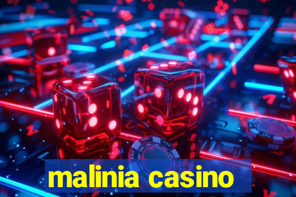 malinia casino