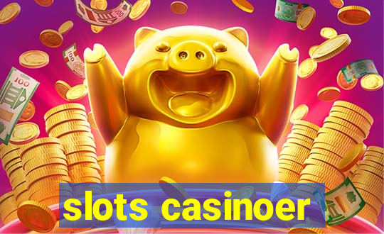 slots casinoer