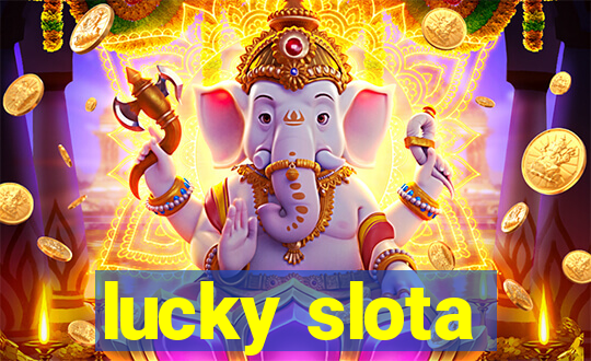 lucky slota