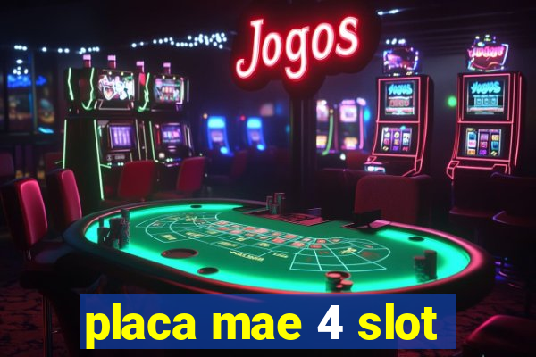 placa mae 4 slot