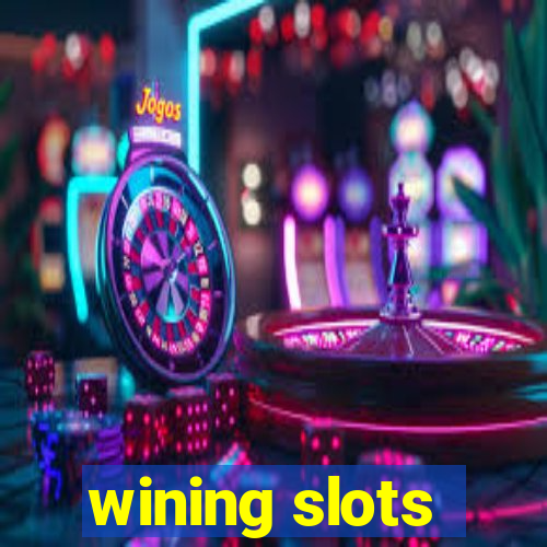 wining slots