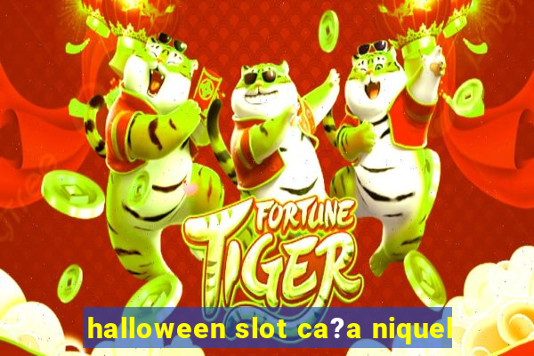 halloween slot ca?a niquel