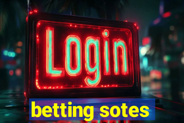 betting sotes