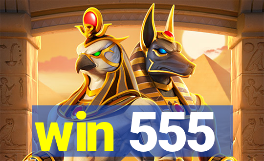 win 555