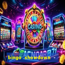 bingo showdown - bingo ao vivo