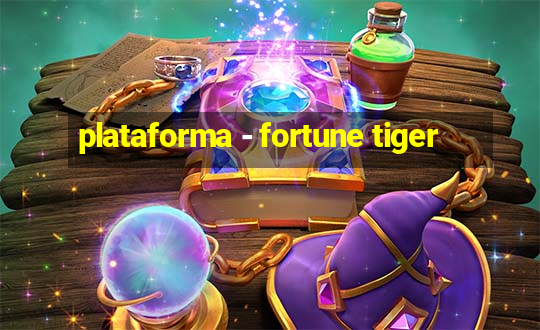 plataforma - fortune tiger